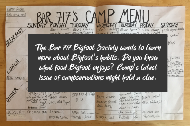 Do you know what food Bigfoot enjoys? Camp's latest issue of campservations might hold a clue.